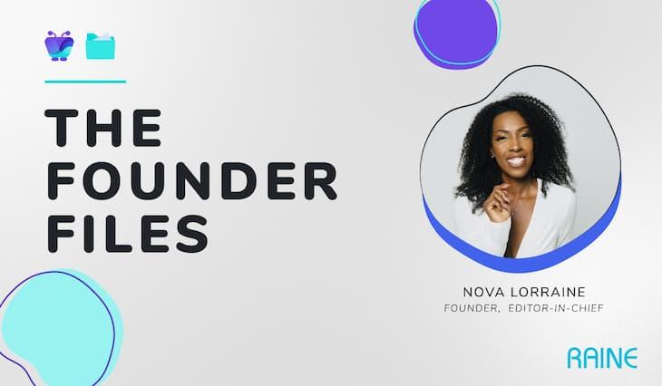 Making It Rain(e): Designer & author Nova Lorraine on building her multimedia company