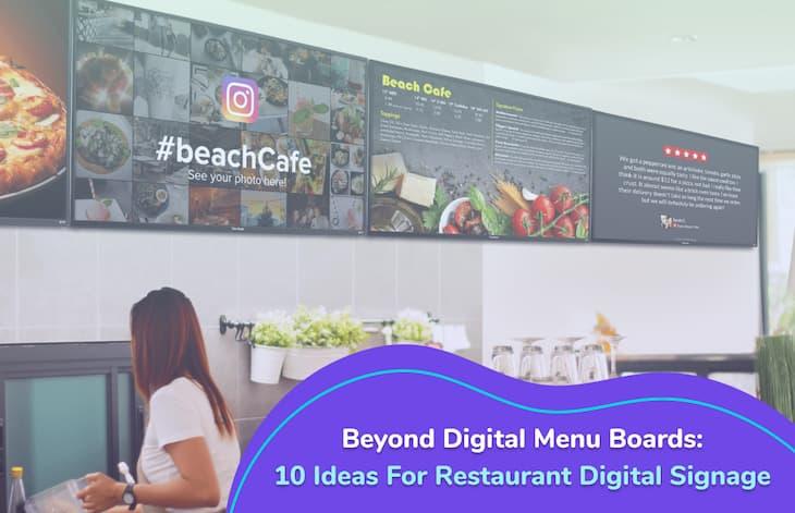 10 Ways Restaurants Can Create Delicious Digital Signage Content